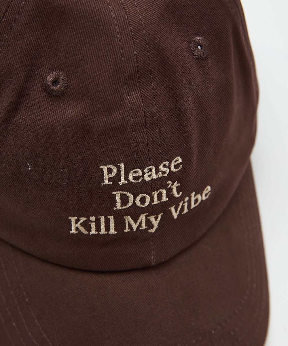 Don't Kill my vibe 鴨舌帽